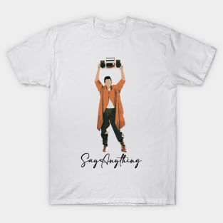 Say Anything T-Shirt